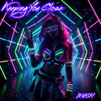 Keeping You Close - Single - MUSH