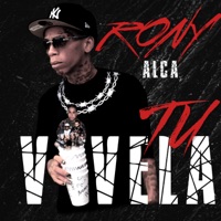 Vivela Tu - Single - Rony Alca & TOLO DESAPARECELO