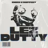 Chibs & Duffeey - Lez Dutty
