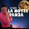 La notte danza (feat. Ivan Silvestri) [Ballo di gruppo] - Single