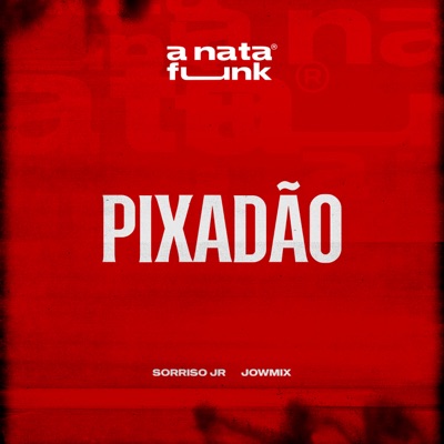 Pixadão - Single