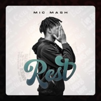 Rest - Single - Mic Mash