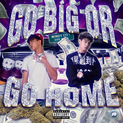 GO BIG or GO HOME - Single