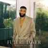 Dear Future Lover