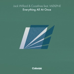 Everything All At Once (feat. MØØNE) - EP