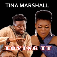 Loving It (feat. Cigity) - Single - Tina Marshall