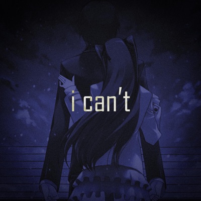 i can't - Single