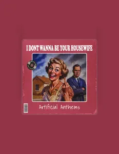 收听 Artificial Anthems、观看音乐视频、阅读小传、查看巡演日期等 ！