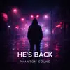 He's Back