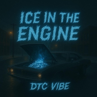 Ice In My Engine - EP