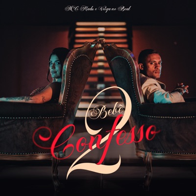 Mc Kadu, Veiga no Beat - ﻿Bebê Confesso 2