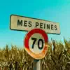 Mes peines