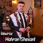 Neworz (feat. Mahran Shexanî) - Single