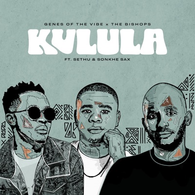 Kulula (feat. Sonkhe Sax) - Single