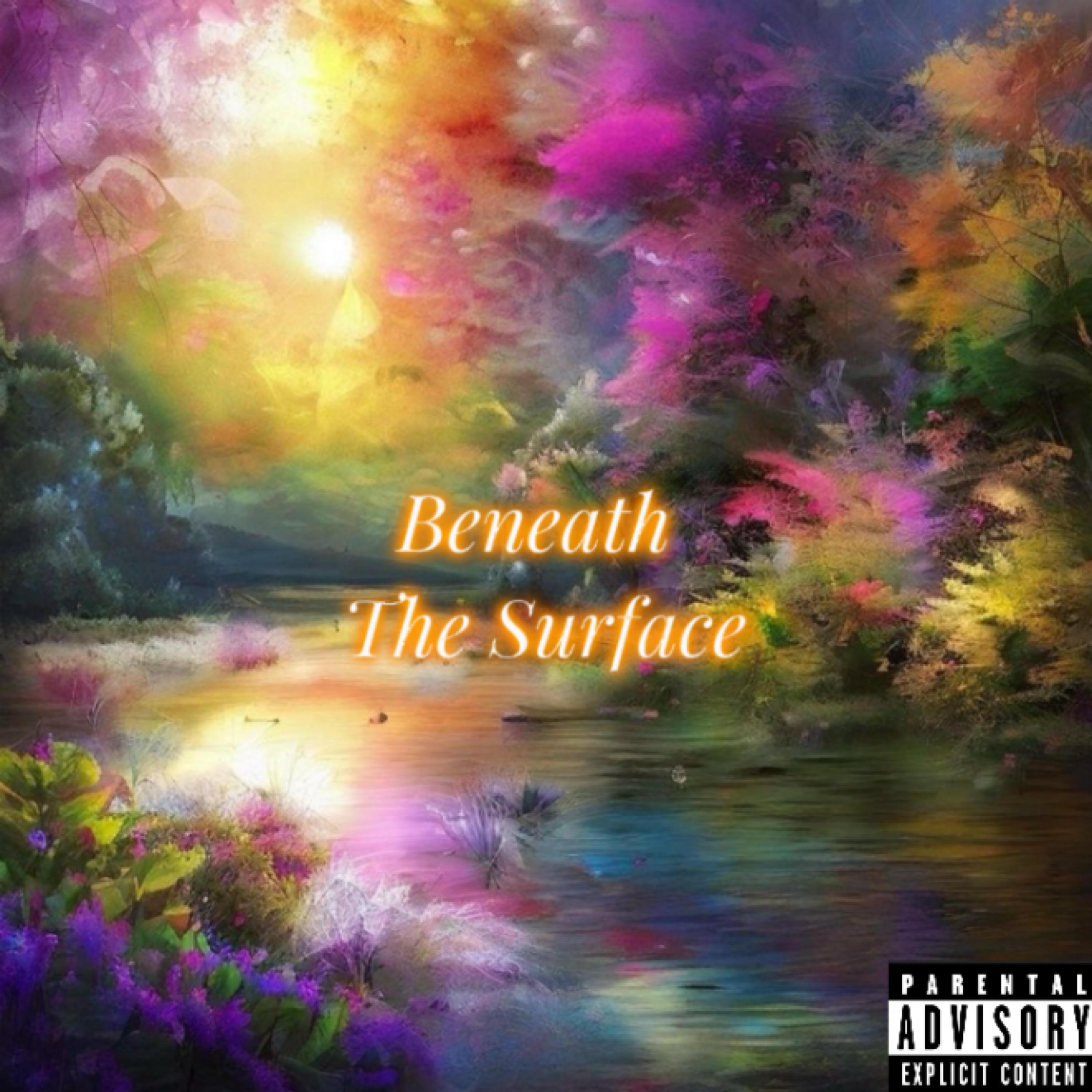 Beneath The Surface