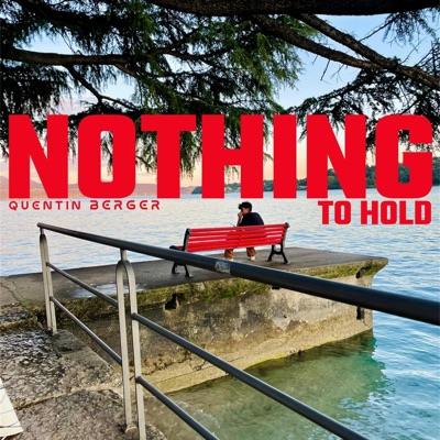 Nothing To Hold - Single
