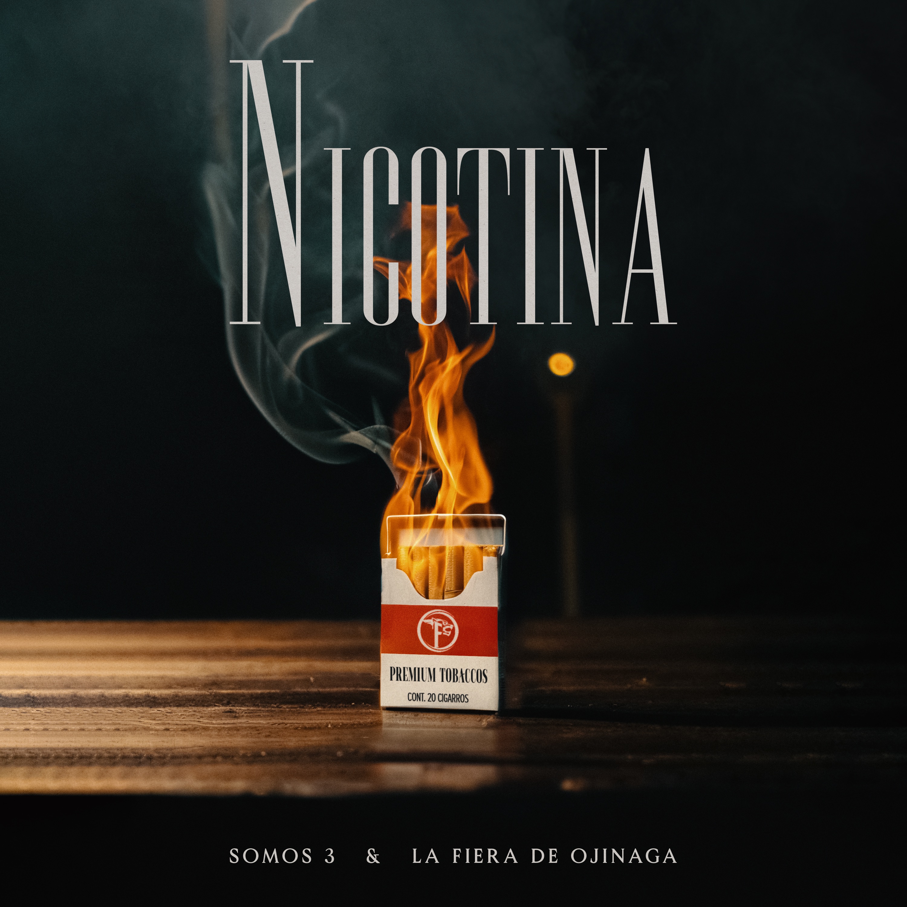 Somos 3 & La Fiera De Ojinaga - Nicotina