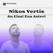 An Eisai Ena Asteri (feat. Nikos Vertis) - Olsi Demo Cover Art