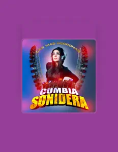 Cumbia Sonideraを聴いたり、ミュージックビデオを鑑賞したり、経歴やツアー日程などを確認したりしましょう！