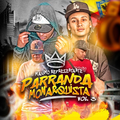 PARRANDA MONARQUISTA VOL 3 (El Monarca de la champeta)