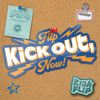 Kick Out, Flip Now! - KickFlip