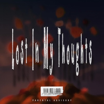 Lost In My Thoughts - EP