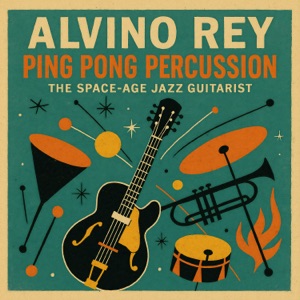 Ping Pong Percussion - The Space-Age Jazz Guitarist