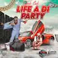 Life a Di Party