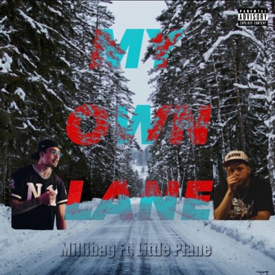 My own lane (feat. Little Plane) - Single