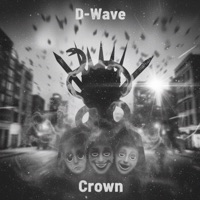 Crown - Single - D-Wave
