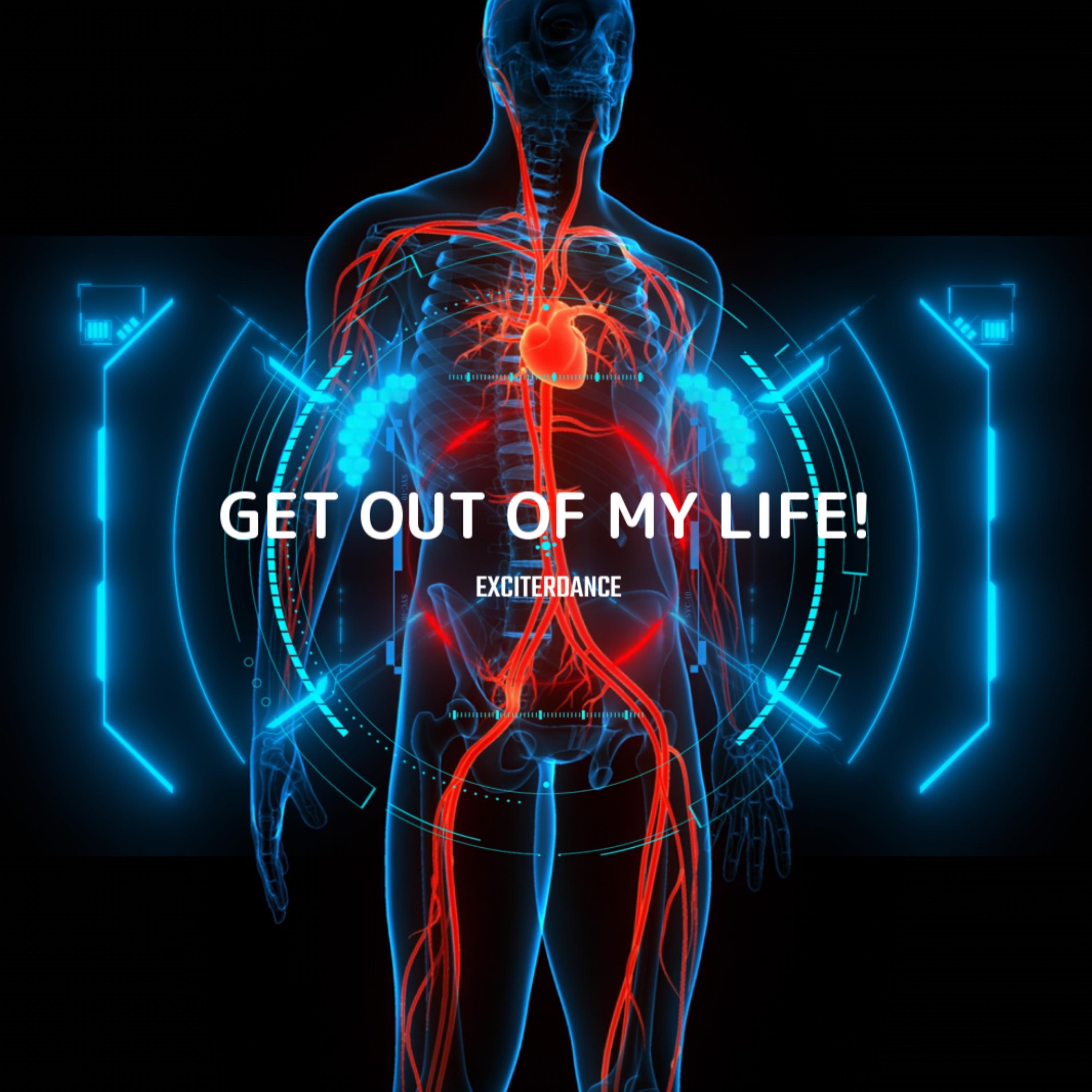 Get Out of My Life! - Single