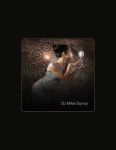 DJ Mike Dunny을(를) 듣고, 뮤직 비디오를 보고, 약력을 읽고, 투어 일정 등을 확인하세요!