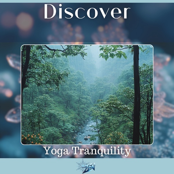 Discover Yoga Tranquility - EP
