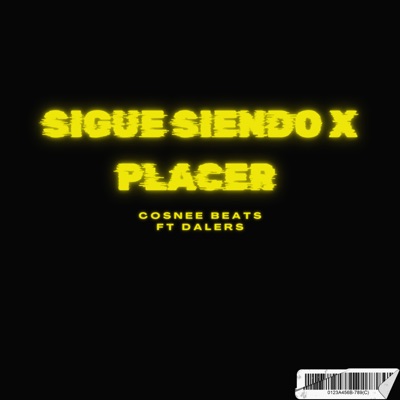 Sigue Siendo X Placer (feat. Dalers) - Single