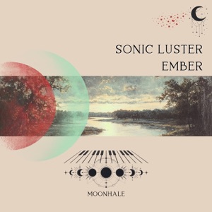 Sonic Luster Ember - EP