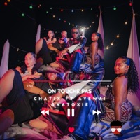 On touche pas - Single - Chatix, Natoxie & Ayewai