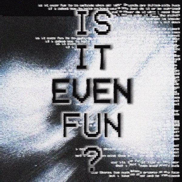 is it even fun?