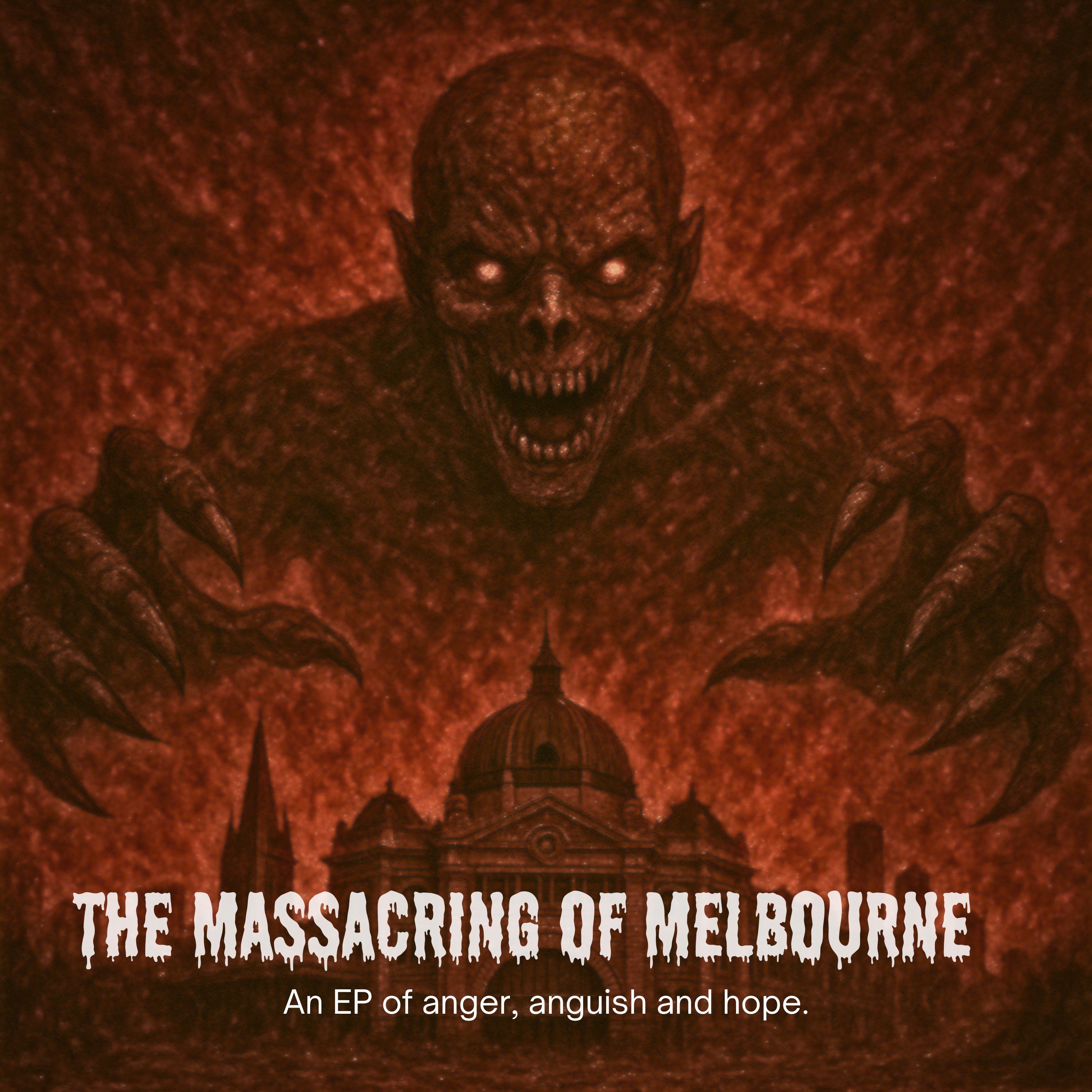 The Massacring of Melbourne - Single