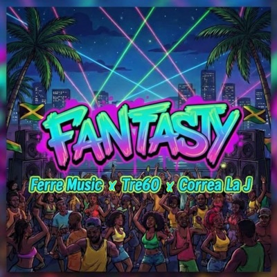 Fantasty (feat. Tre60 "The Rookie" & Correa La J) - Single