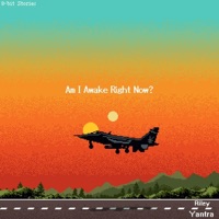 Am I Awake Right Now? - Single - Riley Yantra