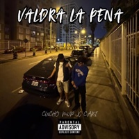 Valdra la pena - Single - CUCHO MVP