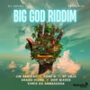 Big God Riddim - EP - DJ Shunz