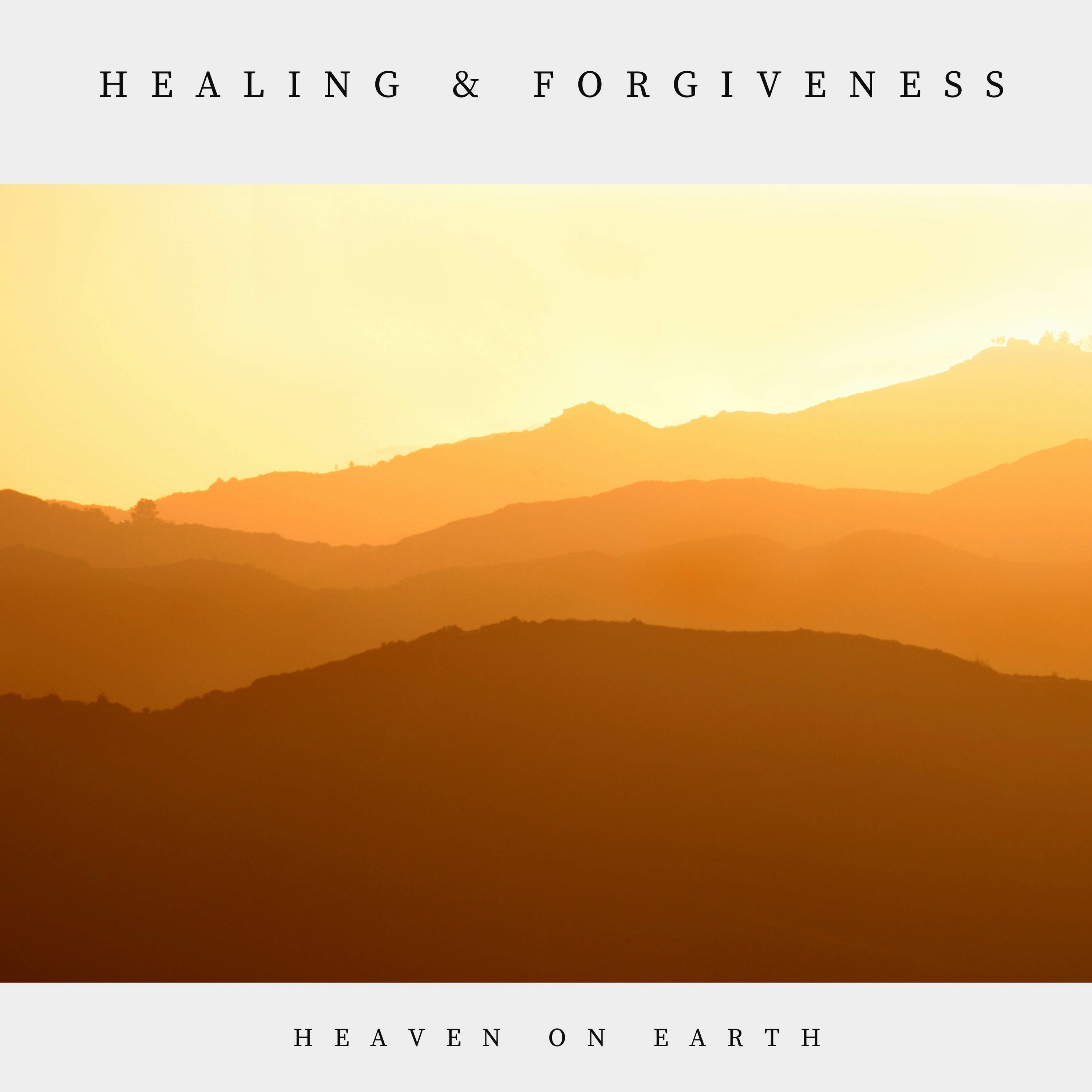 Healing & Forgiveness