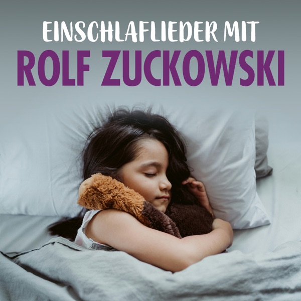 Einschlaflieder mit Rolf Zuckowski