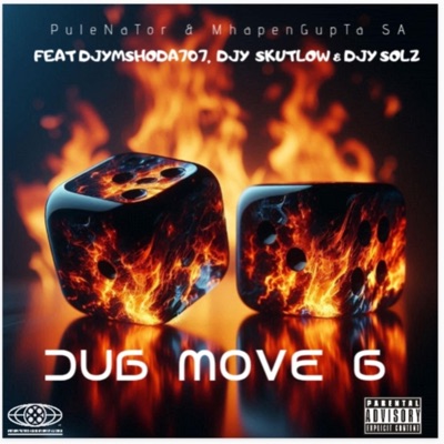 Dub Move 6 (feat. Djymshoda707, Djy Skutlow Tpm & Djysolz) - Single