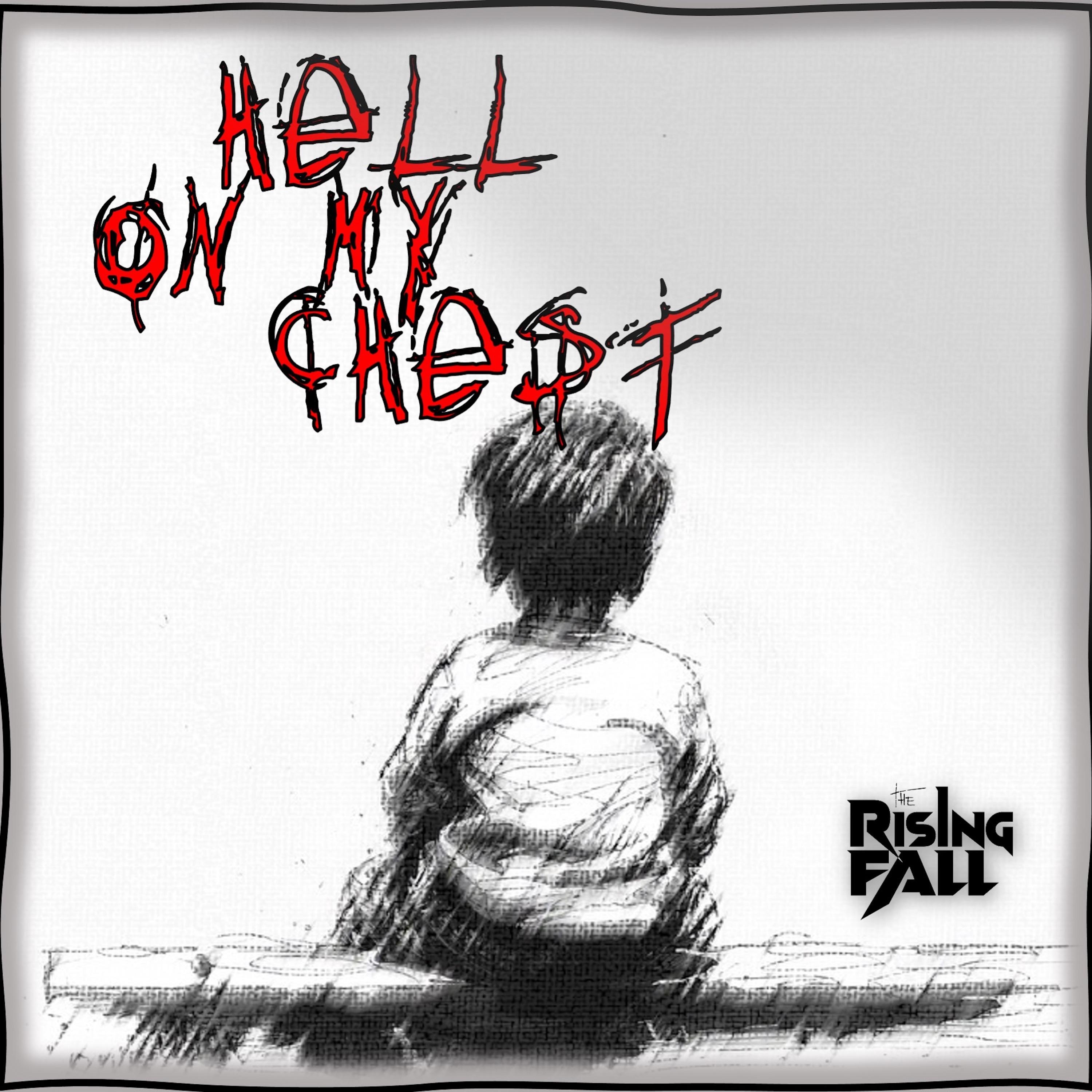 Hell On My Chest - Single