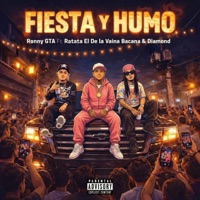 Fiesta Y Humo (feat. Ronny GTA & Diamond) - Single - Ratata el de la Vaina Bacana