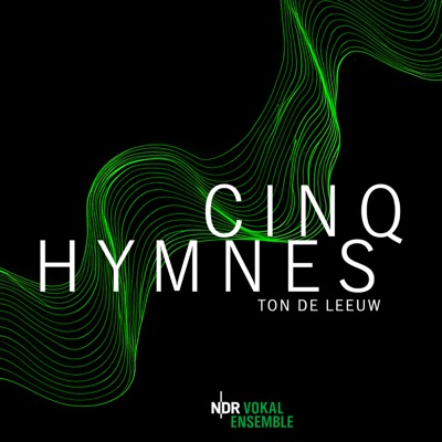 Ton de Leeuw: Cinq hymnes - EP