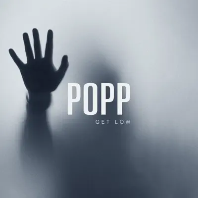 Popp adlı sanatçının Get Low - Single albümünü dinle