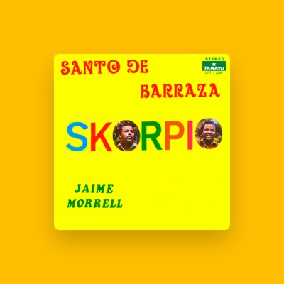 Listen to Skorpio De Jaime Morrel, watch music videos, read bio, see tour dates & more!